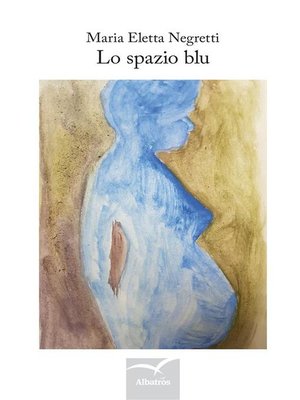 cover image of Lo spazio blu